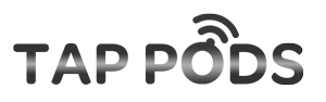 Tap Pods